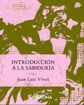 Vives |  Introducción a la Sabiduría | eBook | Sack Fachmedien