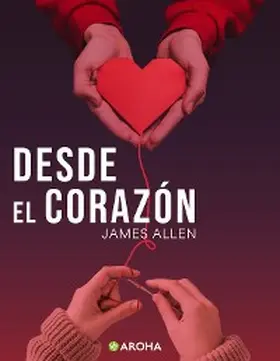 Allen |  Desde el corazón | eBook | Sack Fachmedien