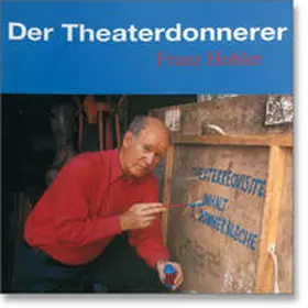 Hohler |  Der Theaterdonnerer | Sonstiges |  Sack Fachmedien