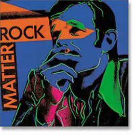  Matter Rock | Sonstiges |  Sack Fachmedien