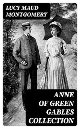 Montgomery |  Anne of Green Gables Collection | eBook | Sack Fachmedien