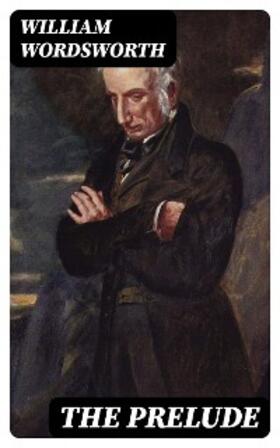 Wordsworth | The Prelude | E-Book | sack.de