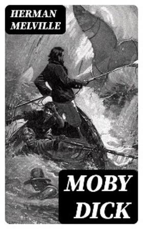 Melville |  Moby Dick | eBook | Sack Fachmedien