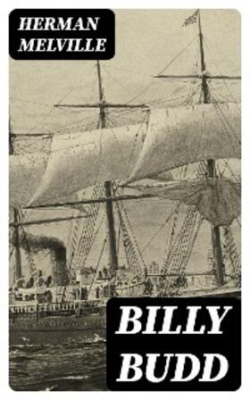 Melville |  Billy Budd | eBook | Sack Fachmedien