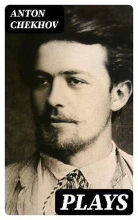 Chekhov | Plays | E-Book | sack.de