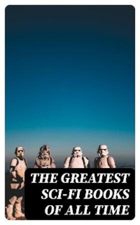 Verne / Twain / Stevenson |  The Greatest Sci-Fi Books of All Time | eBook | Sack Fachmedien