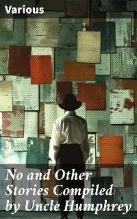 Various |  No and Other Stories Compiled by Uncle Humphrey | eBook | Sack Fachmedien