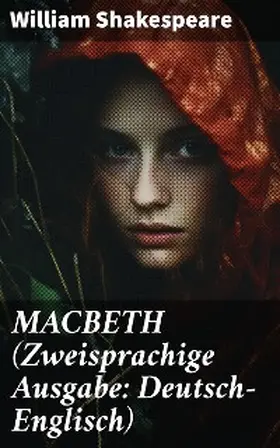 Shakespeare |  MACBETH (Zweisprachige Ausgabe: Deutsch-Englisch) | eBook | Sack Fachmedien