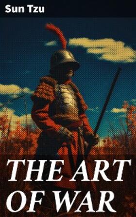 Tzu |  THE ART OF WAR | eBook | Sack Fachmedien