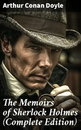 Doyle |  The Memoirs of Sherlock Holmes (Complete Edition) | eBook | Sack Fachmedien