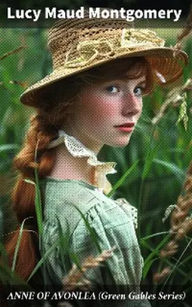 Montgomery |  ANNE OF AVONLEA (Green Gables Series) | eBook | Sack Fachmedien