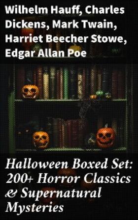 Hauff / France / London |  Halloween Boxed Set: 200+ Horror Classics & Supernatural Mysteries | eBook | Sack Fachmedien