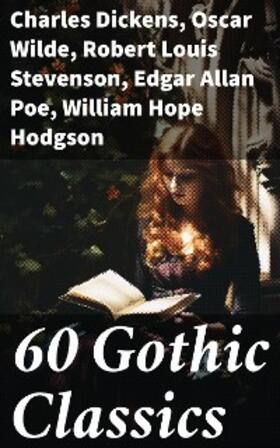 Dickens / Brontë / Godwin |  60 Gothic Classics | eBook | Sack Fachmedien