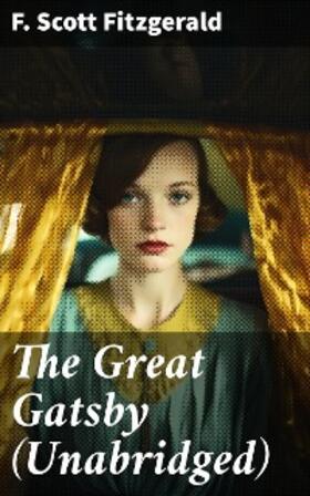 Fitzgerald |  The Great Gatsby (Unabridged) | eBook | Sack Fachmedien