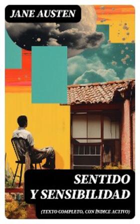 Austen |  Sentido y sensibilidad (texto completo, con índice activo) | eBook | Sack Fachmedien