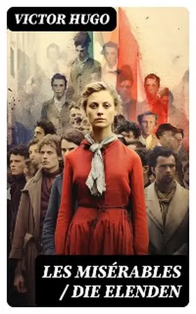 Hugo |  Les Misérables / Die Elenden | eBook | Sack Fachmedien