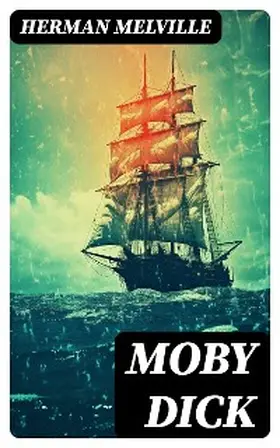 Melville |  Moby Dick | eBook | Sack Fachmedien