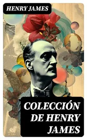 James |  Colección de Henry James | eBook | Sack Fachmedien