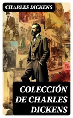 Dickens |  Colección de Charles Dickens | eBook | Sack Fachmedien