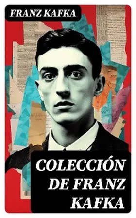 Kafka |  Colección de Franz Kafka | eBook | Sack Fachmedien