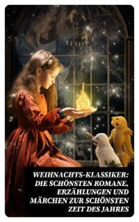 Raabe / Sapper / Dehmel |  Weihnachts-Klassiker: Die schönsten Romane, Erzählungen und Märchen zur schönsten Zeit des Jahres | eBook | Sack Fachmedien