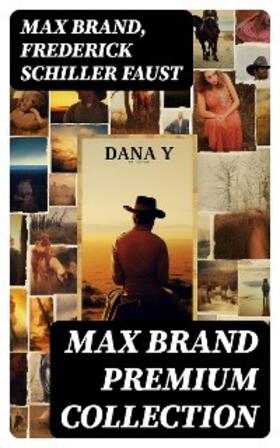Brand / Faust |  MAX BRAND Premium Collection | eBook | Sack Fachmedien