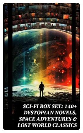 Verne / Twain / Stevenson |  Sci-Fi Box Set: 140+ Dystopian Novels, Space Adventures & Lost World Classics | eBook | Sack Fachmedien