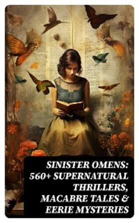Hauff / Dickens / Twain |  SINISTER OMENS: 560+ Supernatural Thrillers, Macabre Tales & Eerie Mysteries | eBook | Sack Fachmedien