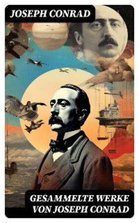 Conrad |  Gesammelte Werke von Joseph Conrad | eBook | Sack Fachmedien