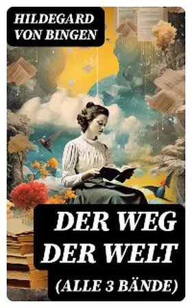 Bingen | Der Weg der Welt (Alle 3 Bände) | E-Book | sack.de