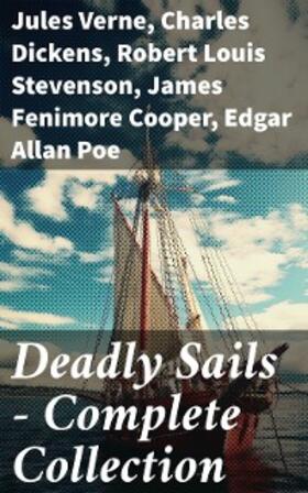 Verne / Doyle / Dickens |  Deadly Sails - Complete Collection | eBook | Sack Fachmedien