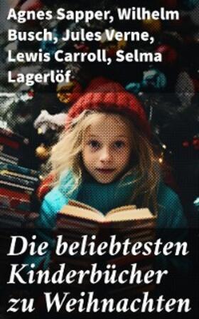 Sapper / Bassewitz / Günther |  Die beliebtesten Kinderbücher zu Weihnachten | eBook | Sack Fachmedien