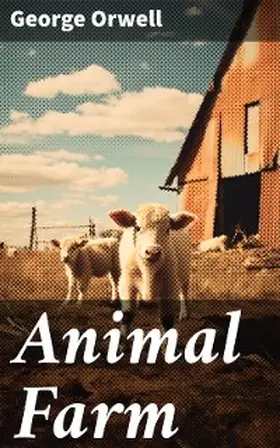 Orwell |  Animal Farm | eBook | Sack Fachmedien