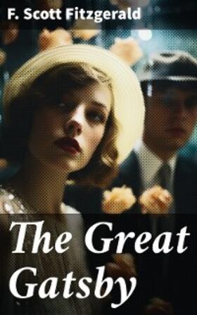 Fitzgerald |  The Great Gatsby | eBook | Sack Fachmedien
