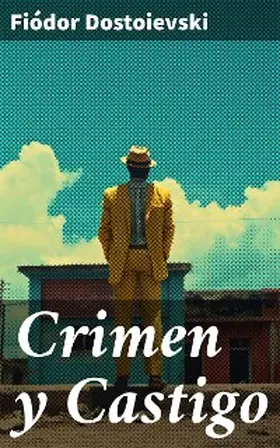 Dostoievski |  Crimen y Castigo | eBook | Sack Fachmedien