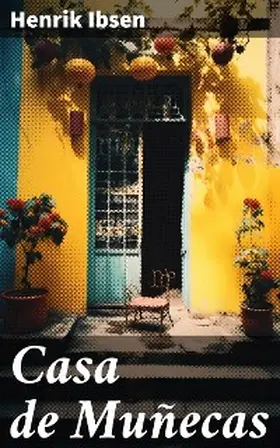 Ibsen |  Casa de Muñecas | eBook | Sack Fachmedien