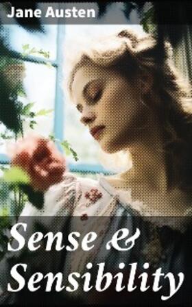 Austen |  Sense & Sensibility | eBook | Sack Fachmedien