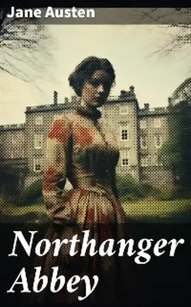 Austen |  Northanger Abbey | eBook | Sack Fachmedien