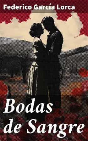 Lorca |  Bodas de Sangre | eBook | Sack Fachmedien