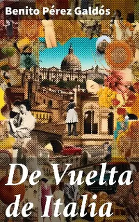 Galdós |  De Vuelta de Italia | eBook | Sack Fachmedien