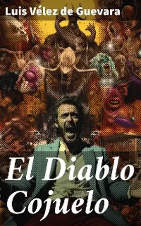 Vélez de Guevara |  El Diablo Cojuelo | eBook | Sack Fachmedien