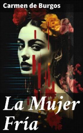 Burgos |  La Mujer Fría | eBook | Sack Fachmedien