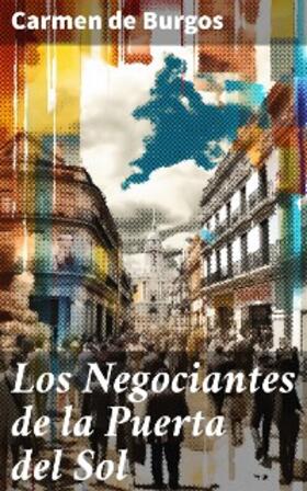 Burgos |  Los Negociantes de la Puerta del Sol | eBook | Sack Fachmedien