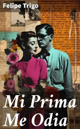 Trigo |  Mi Prima Me Odia | eBook | Sack Fachmedien