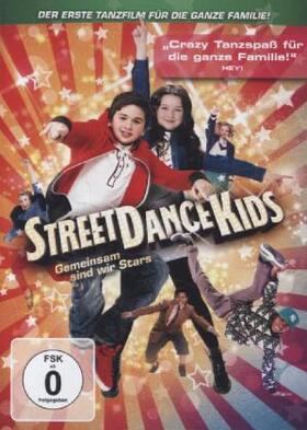 Gerstenberger |  Streetdance Kids - Gemeinsam sind wir Stars | Sonstiges |  Sack Fachmedien