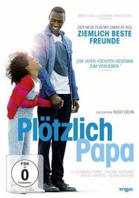 Gélin / Oullion / Yerles |  Plötzlich Papa | Sonstiges |  Sack Fachmedien