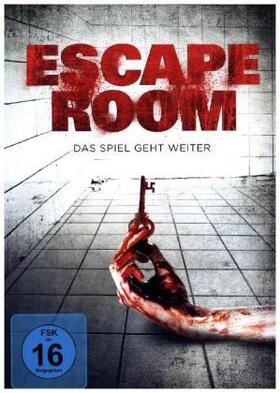 Dorsey / Wernick |  Escape Room - Das Spiel geht weiter | Sonstiges |  Sack Fachmedien