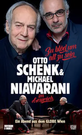 Niavarani / Schenk |  Zu blöd um alt zu sein | Sonstiges |  Sack Fachmedien