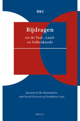  Bijdragen tot de Taal-, Land- en Volkenkunde / Journal of the Humanities and Social Sciences of Southeast Asia | Zeitschrift |  Sack Fachmedien