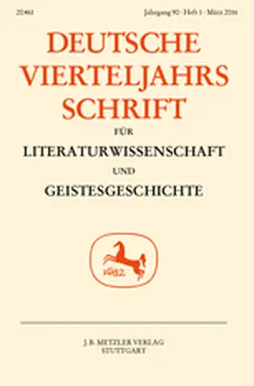 In Zusammenarbeit mit Gerhart von Graevenitz herausgegeben von Christian Kiening, Albrecht Koschorke und David E. Wellbery |  Deutsche Vierteljahrsschrift für Literaturwissenschaft und Geistesgeschichte | Zeitschrift |  Sack Fachmedien